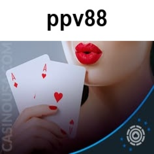 Rasakan Sensasi Permainan Meja di ppv88: Panduan untuk Pemain Kasino Online